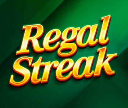 Regal Streak